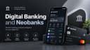 Digital Banking and Neobanks