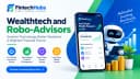 Wealthtech & Robo-Advisors: Complete Guide 2026 | Fintechhubs